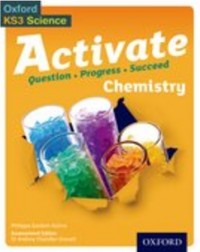 ACTIVATE CHEMISTRY STUDENT BOOK (ISBN: 9780198307167)