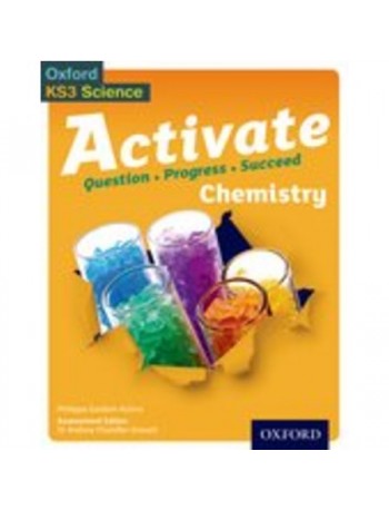 ACTIVATE CHEMISTRY STUDENT BOOK (ISBN: 9780198307167)