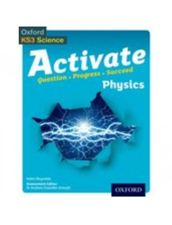 ACTIVATE PHYSICS STUDENT BOOK (ISBN: 9780198307174)