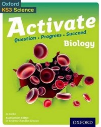 ACTIVATE BIOLOGY STUDENT BOOK (ISBN: 9780198307150) ACTIVATE BIOLOGY STUDENT BOOK (ISBN: 9780198307150)