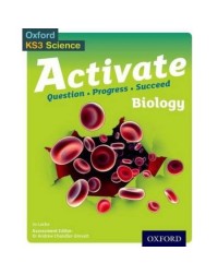 ACTIVATE BIOLOGY STUDENT BOOK (ISBN: 9780198307150) ACTIVATE BIOLOGY STUDENT BOOK (ISBN: 9780198307150)