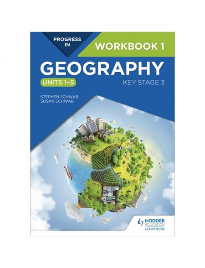 PROGRESS IN GEOGRAPHY KEY STAGE 3 WORKBOOK 1 (ISBN 9781510428072