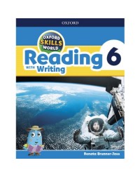 OXFORD SKILLS WORLD LEVEL 6 READING WITH WRITING STUDENT BOOK (ISBN: 9780194113564)