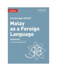 CAMBRIDGE IGCSE MALAY AS A FOREIGN LANGUAGE 2ND EDITION WORKBOOK (ISBN: 9780008364472)