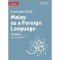 COLLINS CAMBRIDGE IGCSE MALAY AS A FOREIGN LANGUAGE 2ND EDITION WORKBOOK (ISBN: 9780008364472)