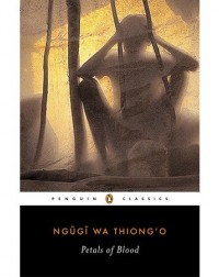 PETALS OF BLOOD (ISBN: 9780143039174) PETALS OF BLOOD (ISBN: 9780143039174)