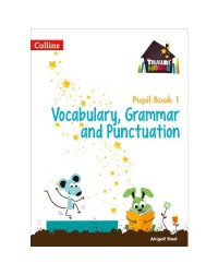 COLLIN TREASURE HOUSE VOCAB,GRAMMAR & PUNCT PUPIL BOOK 1 (ISBN: 9780008133368)