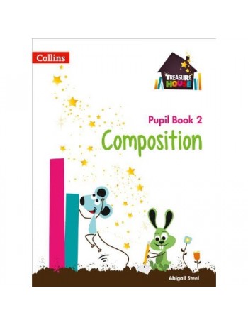COLLIN TREASURE HOUSE COMPOSITION PUPIL BOOK 2 (ISBN: 9780008133535)