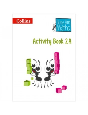 BUSY ANT MATHS - YEAR 2 ACTIVITY BOOK 2A (ISBN: 9780007568222)