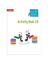 BUSY ANT MATHS YEAR 2 ACTIVITY BOOK 2B (ISBN: 9780007568239) BUSY ANT MATHS YEAR 2 ACTIVITY BOOK 2B (ISBN: 9780007568239)