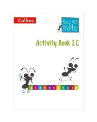 BUSY ANT MATHS YEAR 2 ACTIVITY BOOK 2C (ISBN: 9780007568246) BUSY ANT MATHS YEAR 2 ACTIVITY BOOK 2C (ISBN: 9780007568246)