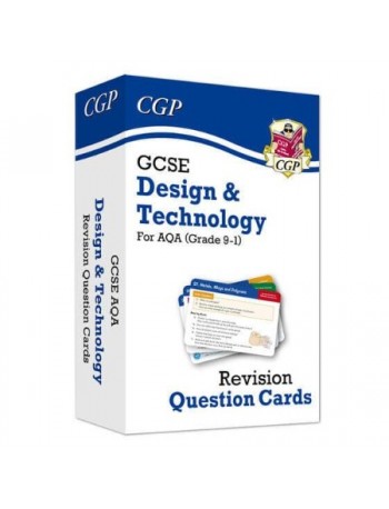 GCSE DESIGN & TECHNOLOGY AQA REVISION QUESTION CARDS 1 X YR10+11 STUDENTS (ISBN: 9781789084115)