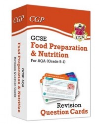 GCSE FOOD PREPARATION & NUTRITION AQA REVISION QUESTION CARDS 1 X YR10+11 STUDENTS (ISBN: 9781789084498) GCSE FOOD PREPARATION & NUTRITION AQA REVISION QUESTION CARDS 1 X YR10+11 STUDENTS (ISBN: 9781789084498)
