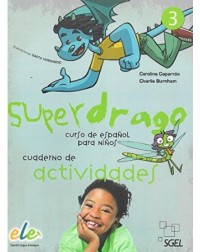 SUPERDRAGO CUADERNO DE ACTIVIDADES 3 (ISBN: 9788497786607) SUPERDRAGO CUADERNO DE ACTIVIDADES 3 (ISBN: 9788497786607)