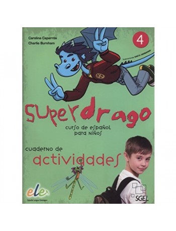 SUPERDRAGO CUADERNO DE ACTIVIDADES 4 (ISBN: 9788497786638)