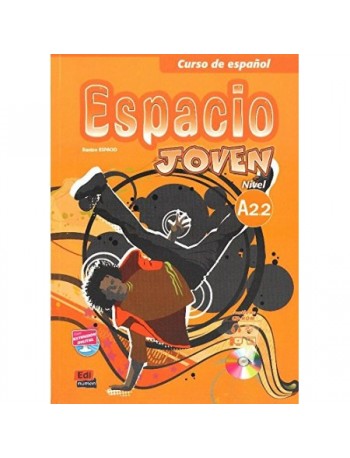 ESPACIO JOVEN NIVEL A2.2 TEXTBOOK (ISBN: 9788498483451)