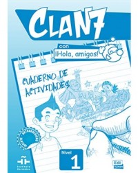 CLAN 7 CON HOLA AMIGOS NIIVEL 1 (WORKBOOK) (ISBN: 9788498485370)