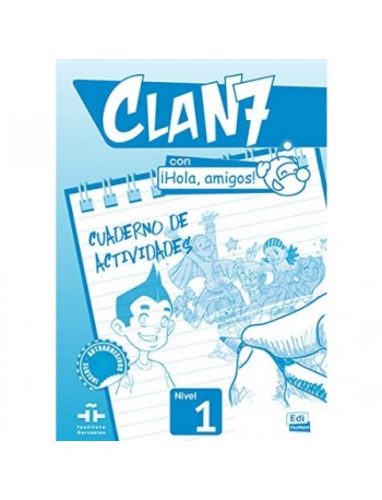 CLAN 7 CON HOLA AMIGOS NIIVEL 1 (WORKBOOK) (ISBN: 9788498485370)