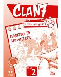 CLAN 7 CON HOLA AMIGOS NIVEL 2 (WORKBOOK) (ISBN: 9788498485387)