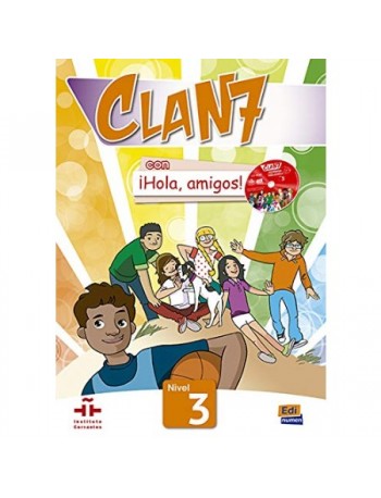 CLAN 7 CON HOLA AMIGOS NIVEL 3 (STUDENT BOOK) (ISBN: 9788498486087)