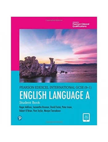 PEARSON EDEXCEL INTERNATIONAL GCSE (9-1) ENGLISH LANGUAGE A STUDENT BOOK (ISBN: 9780435182564)
