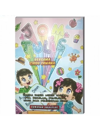 JOM TULIS BERSAMA CIKGU ZAWANA (ISBN: 9789671708569)