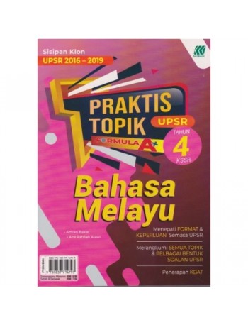 PRAKTIS TOPIK FORMULA A+ UPSR BAHASA MELAYU TAHUN 4 (ISBN: 9789837714793)