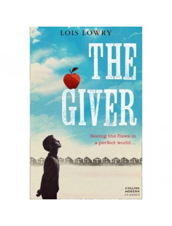 THE GIVER BY LOIS LOWRY (ISBN: 9780007263516)