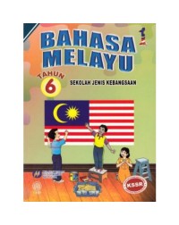 BUKU TEKS BAHASA MELAYU (TAHUN 6 SJK) (ISBN: 9789834907181) BUKU TEKS BAHASA MELAYU (TAHUN 6 SJK) (ISBN: 9789834907181)