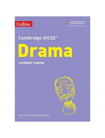 COLLINS CAMBRIDGE IGCSE DRAMA STUDENT BOOK (ISBN: 9780008353698)