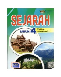 BUKU TEKS SEJARAH TAHUN 4 (ISBN: 9789834924720)