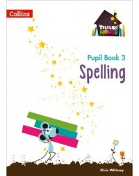 TREASURE HOUSE SPELLING YEAR 3 PUPIL BOOK (ISBN: 9780008133405) TREASURE HOUSE SPELLING YEAR 3 PUPIL BOOK (ISBN: 9780008133405)