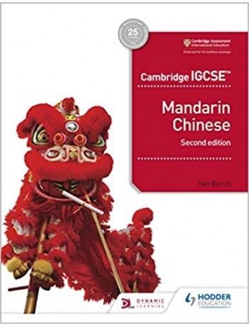 CAMBRIDGE IGCSE MANDARIN CHINESE STUDENT'S BOOK 2ND EDITION (ISBN: 9781510484979)