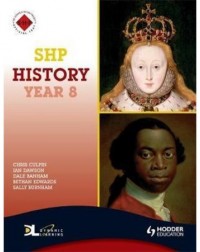 SHP HISTORY YEAR 8 PUPIL'S BOOK (ISBN: 9780340907368) SHP HISTORY YEAR 8 PUPIL'S BOOK (ISBN: 9780340907368)