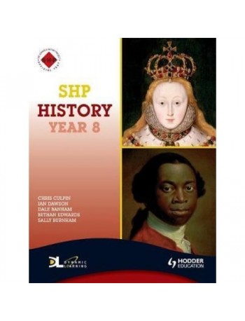 SHP HISTORY YEAR 8 PUPIL'S BOOK (ISBN: 9780340907368)