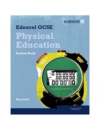 EDEXCEL GCSE PE STUDENT BOOK (ISBN: 9781846903724)