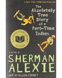 THE ABSOLUTELY TRUE DIARY OF A PART TIME INDIAN (ISBN: 9780316013697) THE ABSOLUTELY TRUE DIARY OF A PART TIME INDIAN (ISBN: 9780316013697)