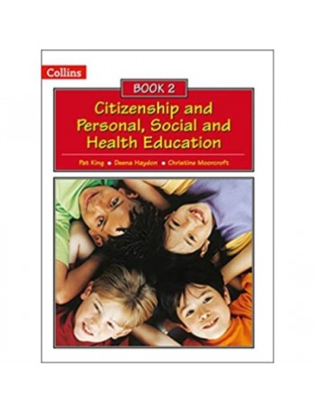 PSHE TEXTBOOK Y2 CITIZENSHIP & PERSONAL SOCIAL & HEALTH EDUCATION (ISBN: 9780007436934)
