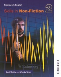 NELSON THORNES FRAMEWORK ENGLISH SKILLS IN NON FICTION 2 (ISBN: 9780748769483) NELSON THORNES FRAMEWORK ENGLISH SKILLS IN NON FICTION 2 (ISBN: 9780748769483)