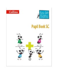 BUSY ANT MATHS PUPIL BOOK 5C (ISBN: 9780007568352) BUSY ANT MATHS PUPIL BOOK 5C (ISBN: 9780007568352)