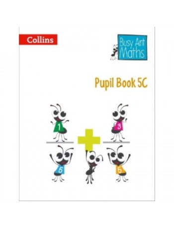 BUSY ANT MATHS - PUPIL BOOK 5C (ISBN: 9780007568352)