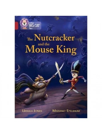 THE NUTCRACKER AND THE MOUSE KING (ISBN: 9780008147198)