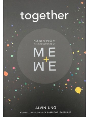 TOGETHER: FINDING PURPOSE AT THE CROSSROADS OF ME + WE (ISBN: 9789671069837)
