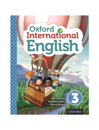 OXFORD INTERNATIONAL PRIMARY ENGLISH STUDENT BOOK 3 (ISBN: 9780198390312)