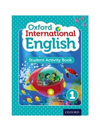 OXFORD INTERNATIONAL ENGLISH STUDENT ACTIVITY BOOK 1 (ISBN: 9780198392163)