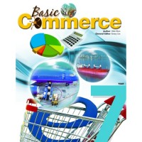 BASIC COMMERCE YEAR 7 TEXTBOOK (ISBN: 9789814249744) BASIC COMMERCE YEAR 7 TEXTBOOK (ISBN: 9789814249744)