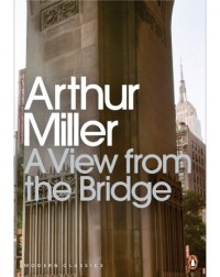 A VIEW FROM THE BRIDGE (ISBN: 9780141189963) A VIEW FROM THE BRIDGE (ISBN: 9780141189963)