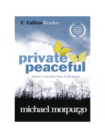 PRIVATE PEACEFUL BY MICHEAL MORPURGO (ISBN: 9780007205486)