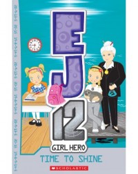 EJ12 #16: TIME TO SHINE (ISBN: 9789810758721)
