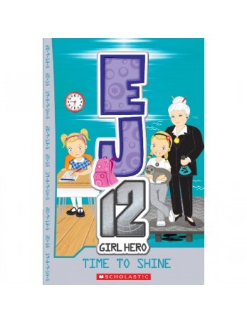 EJ12 #16: TIME TO SHINE (ISBN: 9789810758721)